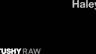 TUSHYRAW - Haley ánusza megkúrelva